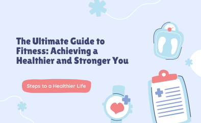 The Ultimate Guide to Fitness: Achieving a Healthier and Stronger You's Thumbnail Image